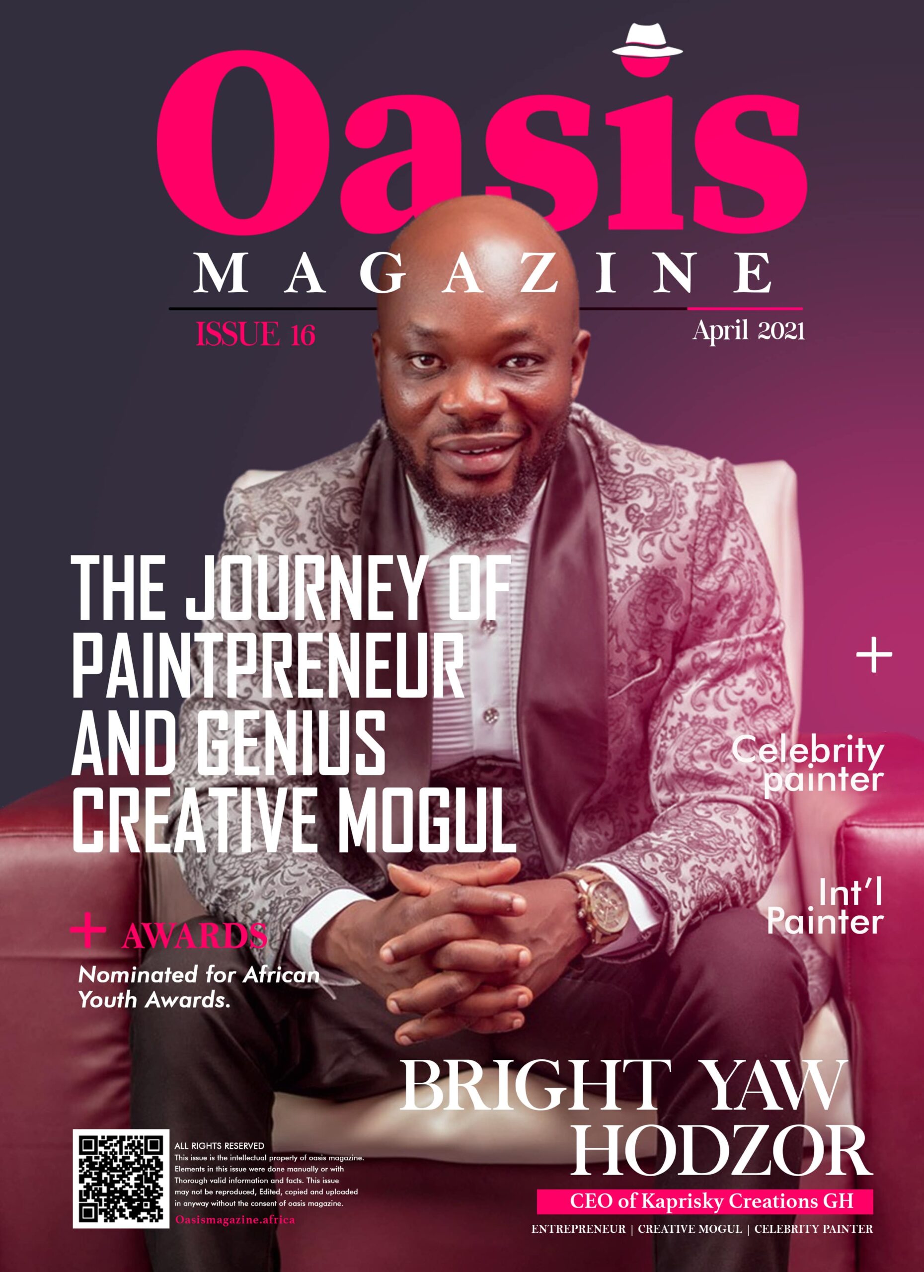 Bright Yaw Hodzor, the celebrity painter Covers Oasis Magazine’s April Edition