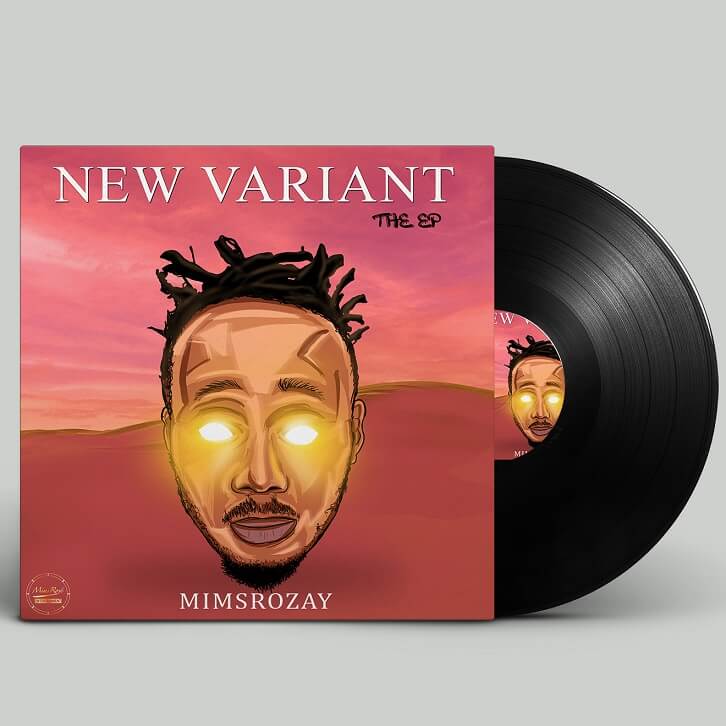 New Music: Mimsrozay - New Variant (EP)