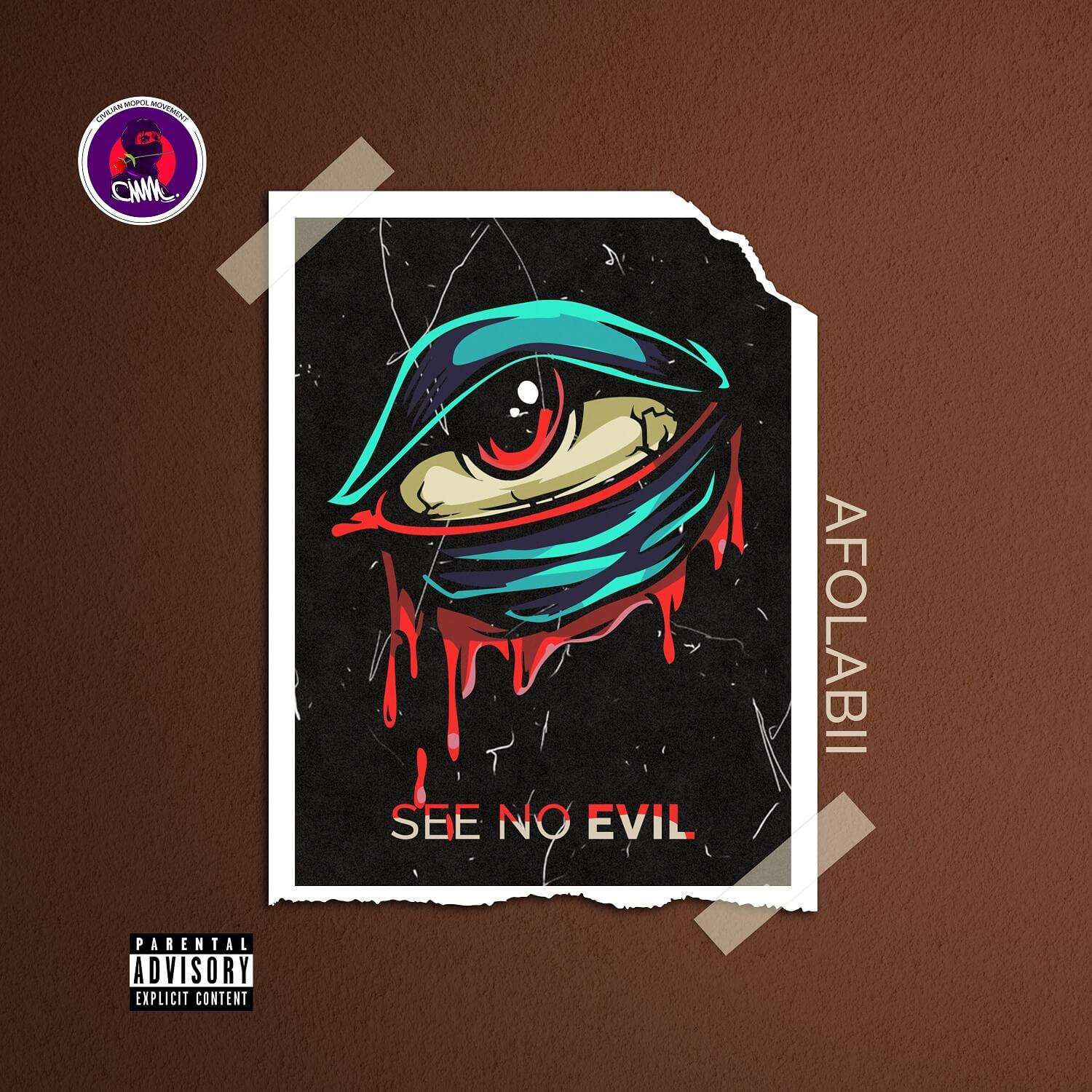 New Music: Afolabii - See No Evil