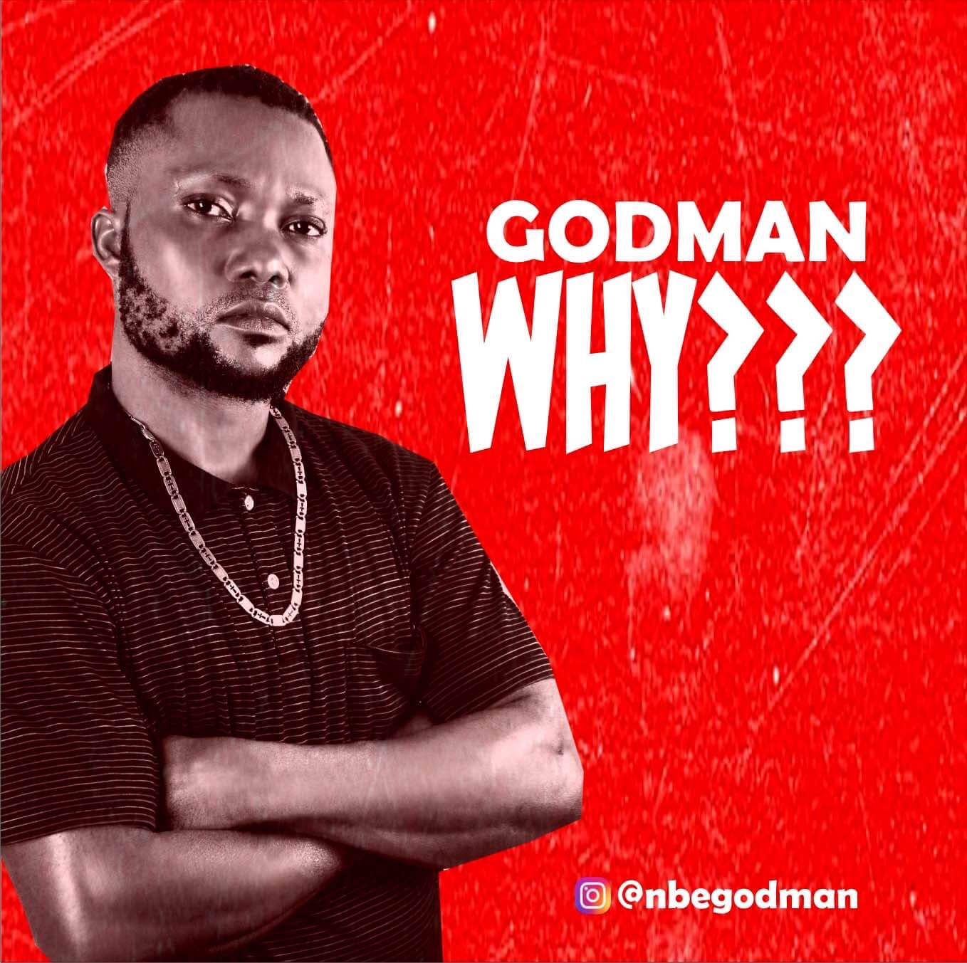 New Music: Godman - WHY?