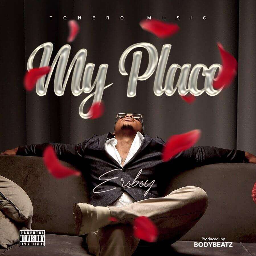 New Music: Eroboy – My Place