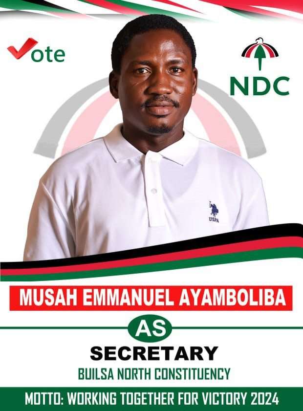 We must build a more formidable NDC with the grassroots on board – Emmanuel Ayamboliba Musah