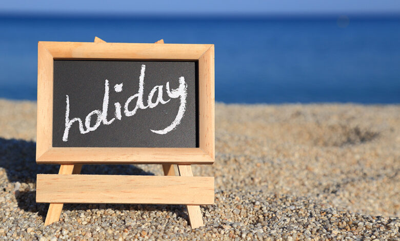 March 29, April 1 Declared Holidays