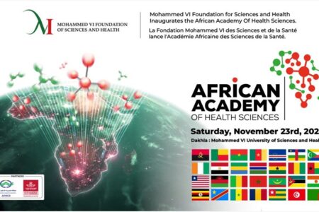 Mohammed VI Foundation for Science and Health Launches African Academy of Health Sciences in Dakhla