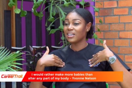 I’d rather make more babies – Yvonne Nelson on body enhancement trend
